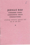 Jednací řád ÚV KSČ schválený ústředním výborem KSČ dne 16. září 1971